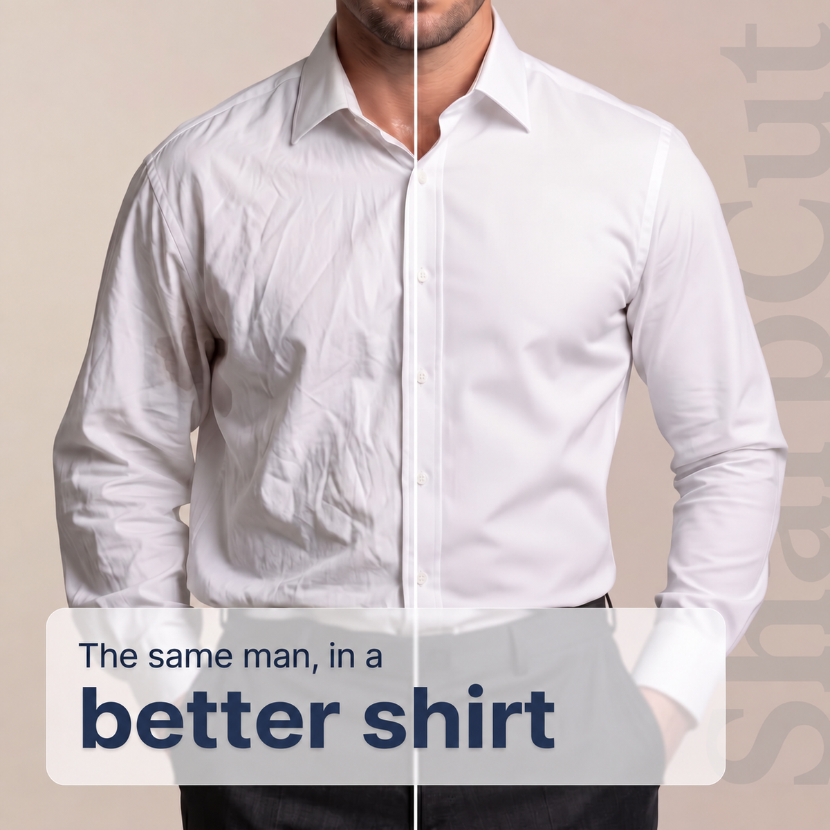 The same man in an ordinary shirt and a SharpCut shirt